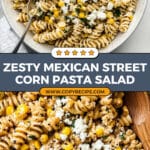 Mexican Street Corn Pasta Salad Recipe