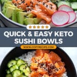 Keto Salmon Sushi Bowls Recipe