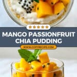 Mango Passionfruit Chia Pudding Recipe