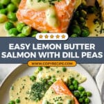 Lemon Butter Salmon with Dill Peas Recipe