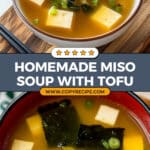 Homemade Miso Soup with Tofu Recipe