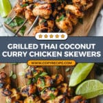 Thai Coconut Curry Marinated Grilled Chicken Skewers Recipe