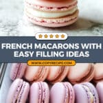 French Macarons Recipe