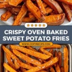 Oven Baked Sweet Potato Fries Recipe