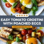 Sauteed Tomato Breakfast Crostini With Poached Eggs Recipe