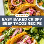 Crispy Beef Tacos (Baked Not Fried!) Recipe