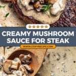 Creamy Mushroom Sauce for Steak Recipe