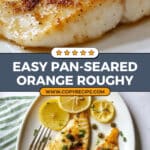 Pan-Seared Orange Roughy Recipe