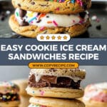 Cookie Ice Cream Sandwiches Recipe
