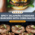Jalapeño Cheddar Burger with Charred Corn Mayo Recipe