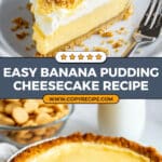 Banana Pudding Cheesecake Recipe