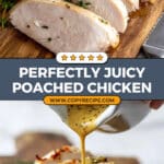 Perfectly Poached Chicken Recipe
