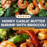 Honey Garlic Butter Shrimp & Broccoli Recipe