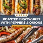 Roasted Bratwurst with Peppers and Onions Recipe