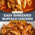 Easy Shredded Buffalo Chicken Recipe
